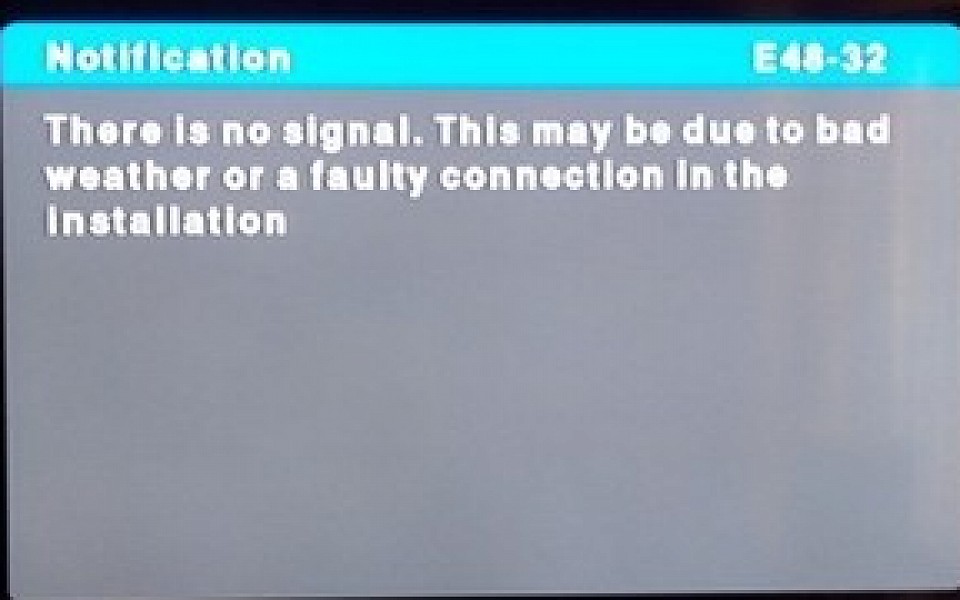 No Signal E43-32 error notification